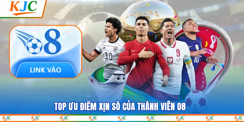 Top ưu điểm xịn sò của Thành viên O8