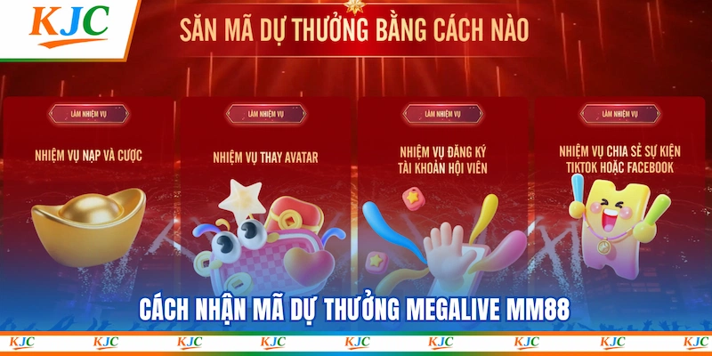 Cách nhận mã dự thưởng Megalive MM88