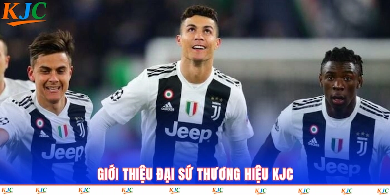 Giới thiệu Đại sứ thương hiệu KJC