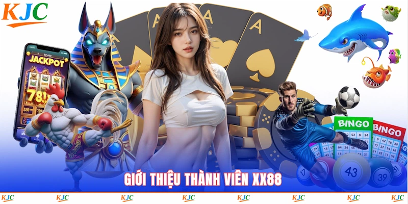 Giới thiệu thành viên XX88