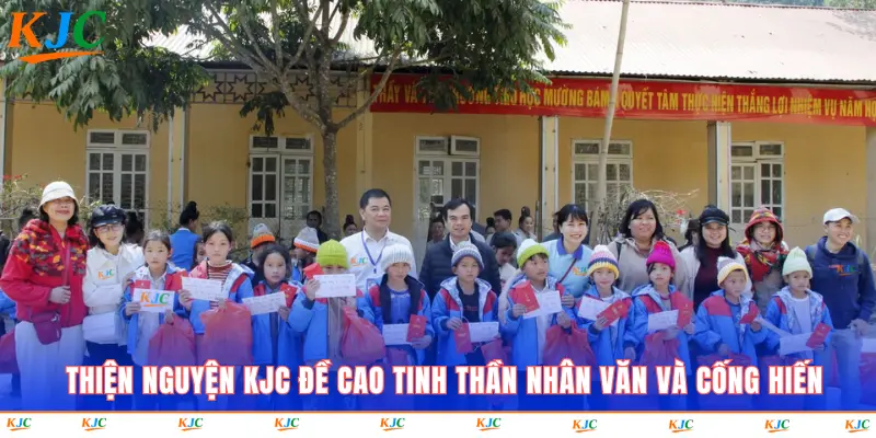 Thiện nguyện KJC đề cao tinh thần nhân văn và cống hiến